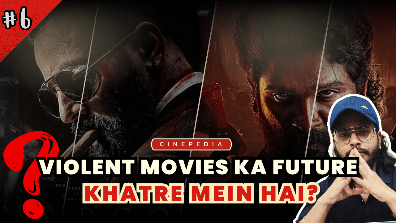 Violent Movies Ka Future