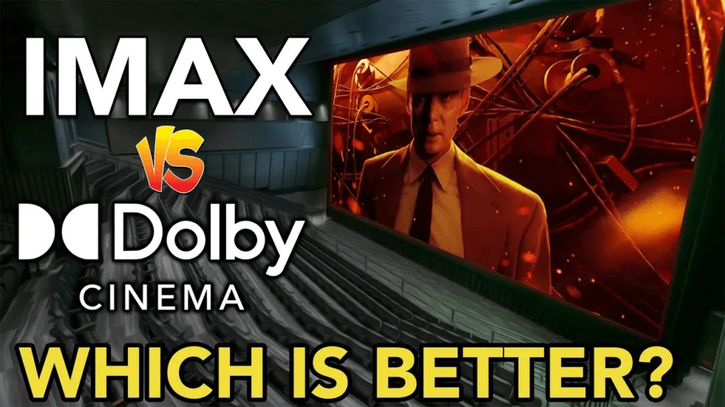 Dolby Cinema Vs Imax