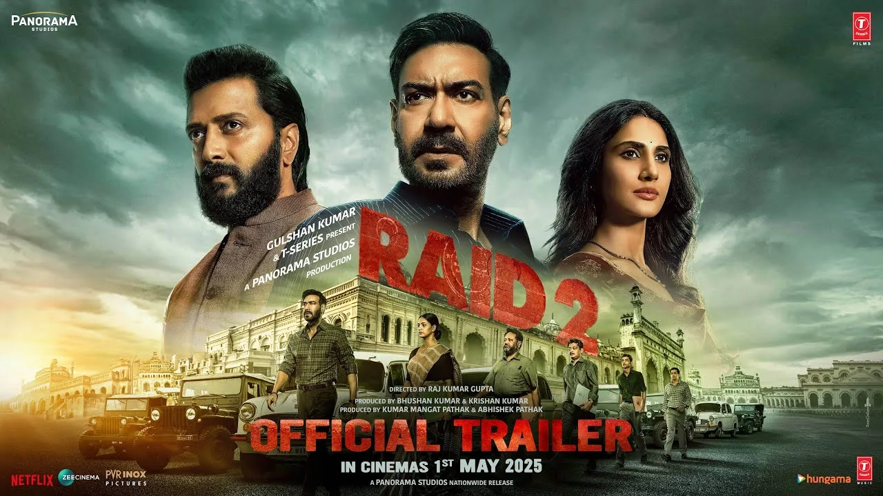 Raid 2 Trailer Ajay D Riteish D Vaani K Raj K Abhishek P Kumar M Bhushan K Krishan K