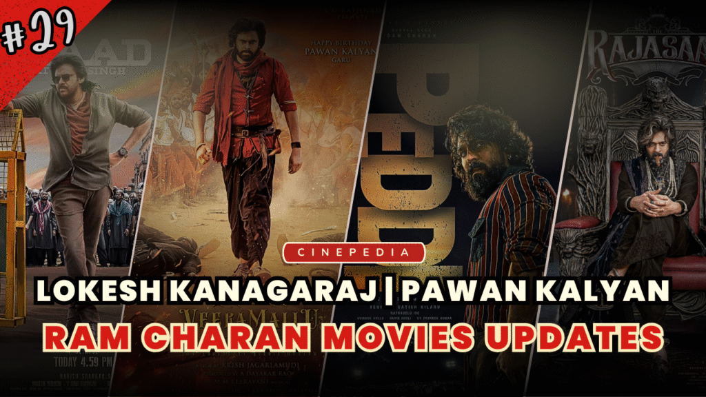 Cinepedia Episode 29 Lokesh Kanagaraj  Pawan Kalyan Ram Charan
