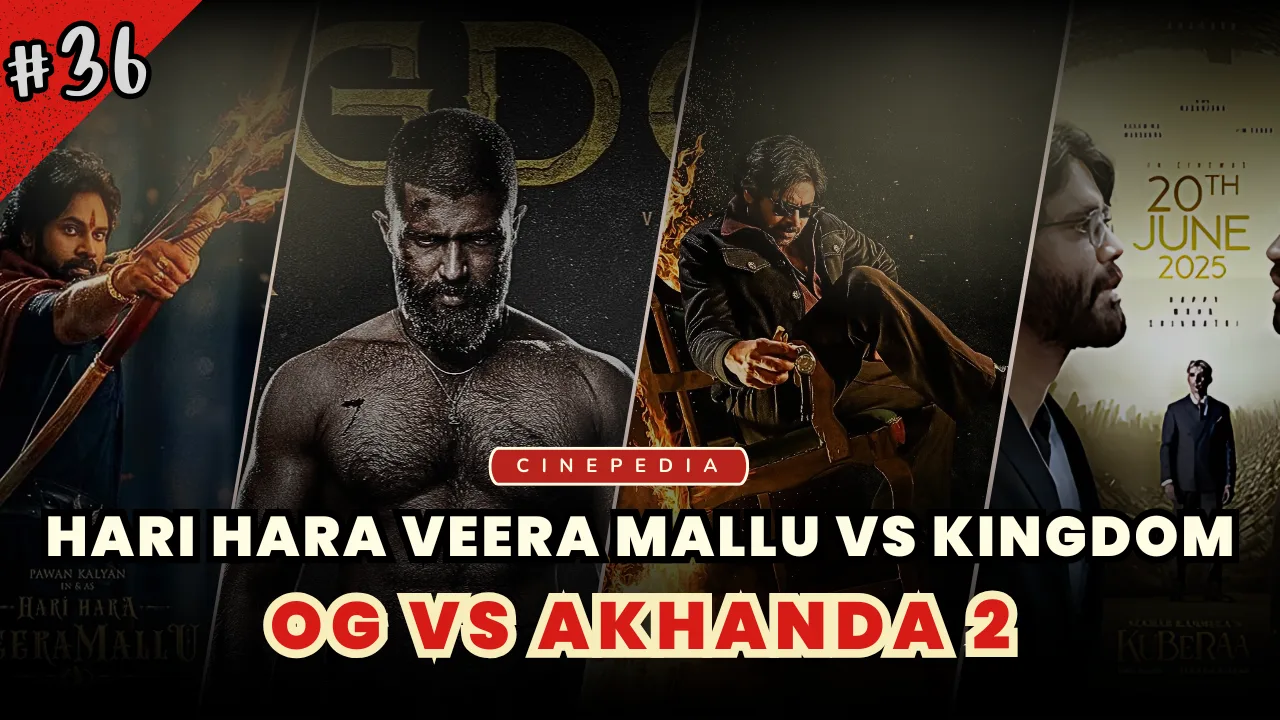 Cinepedia Episode 36 Og Vs Akhanda 2